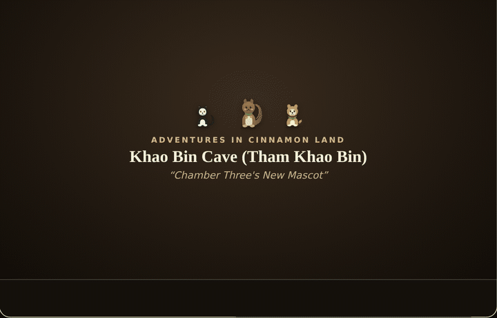 Animated GIF: Adventures in Cinnamon Land at Khao Bin Cave (Tham Khao Bin) (Sonnet version)